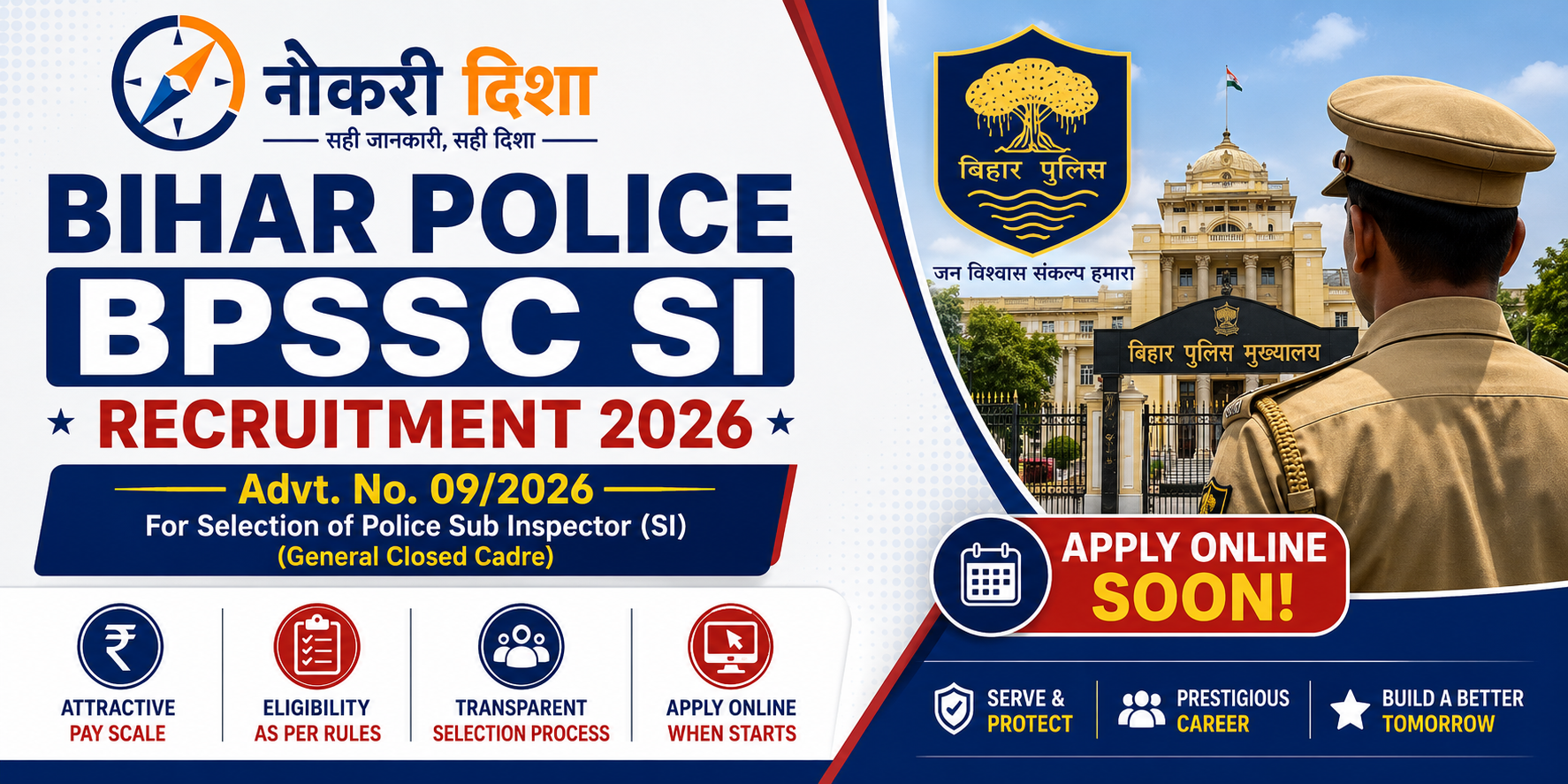 Bihar Police BPSSC Advt. No.-09/2026: For Selection of Police Sub Inspector SI (General Closed Cadre) in Special Branch under Home (Police) Dept., Govt. of Bihar : Apply Online for 150 Post